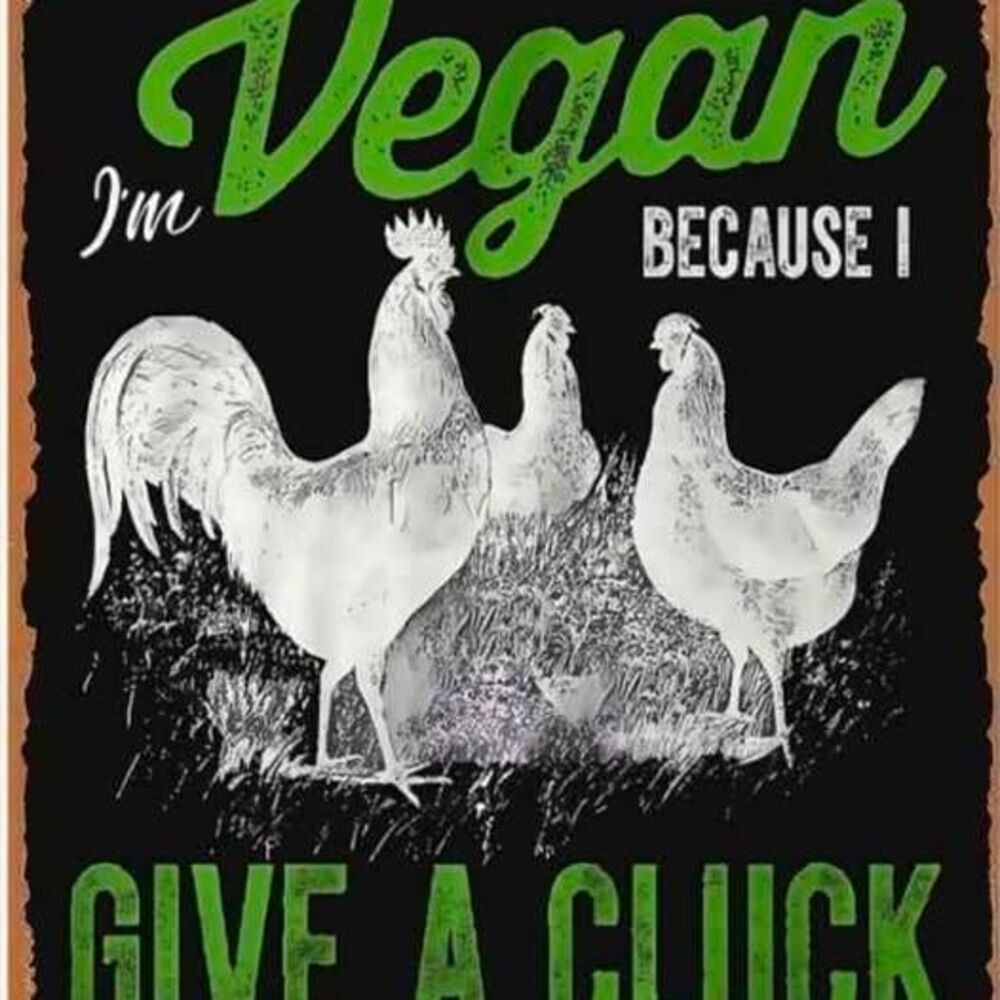 Quote wall art Cluck Vintage Vegans Chicken Metal Signs 8x12 inch metal sign dec